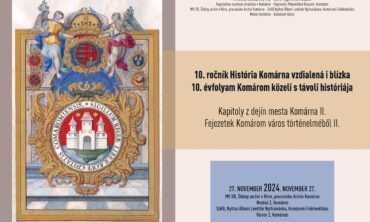 10. ročník História Komárna vzdialená i blízka